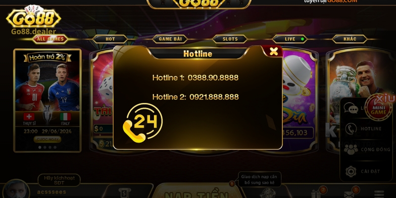 Kênh Chăm Sóc Khách Hàng Go88 - Hỗ Trợ 24/7 Tận Tâm Chu Đáo 2 Thông tin về số hotline kết nối đến tổng đài viên Go88